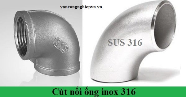 Cút nối ống inox 316